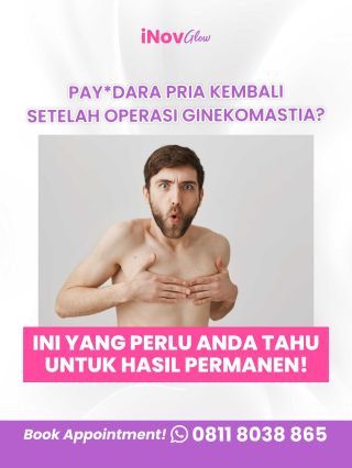 Payudara Pria Kembali Setelah Operasi Ginekomastia? Ini yang Perlu Anda Tahu untuk Hasil Permanen!